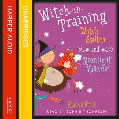 Witch Switch / Moonlight Mischief – omslag til lydbogen af Maeve Friel