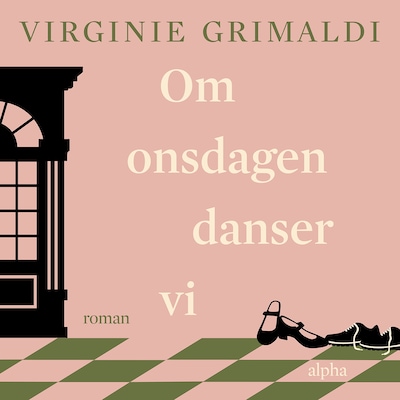 Om onsdagen danser vi – omslag til lydbogen af Virginie Grimaldi