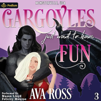 Gargoyles Just Want to Have Fun – omslag til lydbogen af Ava Ross