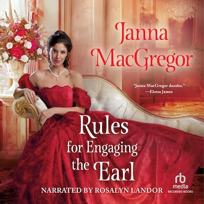 Rules for Engaging the Earl – omslag til lydbogen af Janna MacGregor