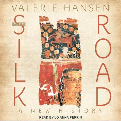 The Silk Road – omslag til lydbogen af Valerie Hansen