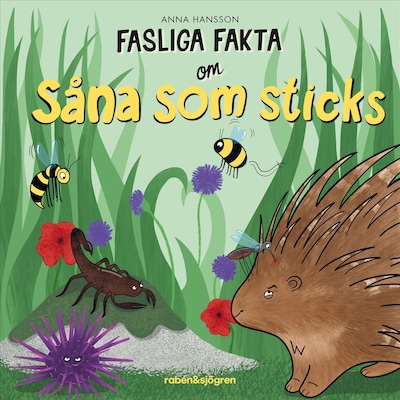 Fasliga fakta om såna som sticks – omslag till ljudboken av Anna Hansson