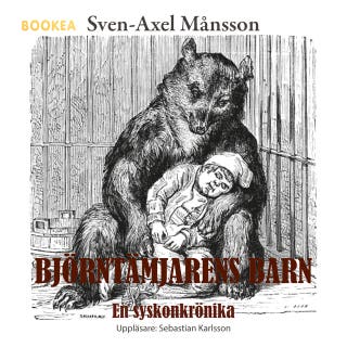 Björntämjarens barn – omslag till ljudboken av Sven-Axel Månsson
