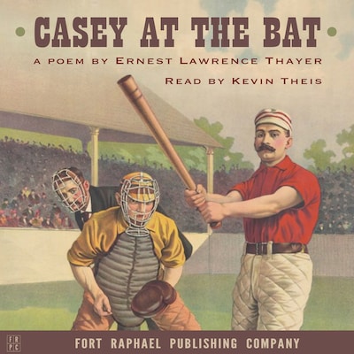 Casey at the Bat - A Poem – omslag til lydbogen af Ernest Lawrence Thayer