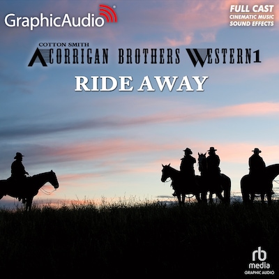 Ride Away [Dramatized Adaptation] – omslag til lydbogen af Cotton Smith