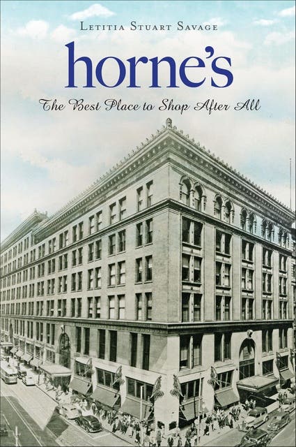 Horne's: The Best Place to Shop After All – omslag til lydbogen af Letitia Stuart Savage