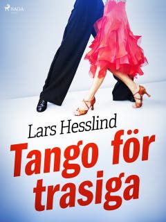 Tango för trasiga – omslag till ljudboken av Lars Hesslind