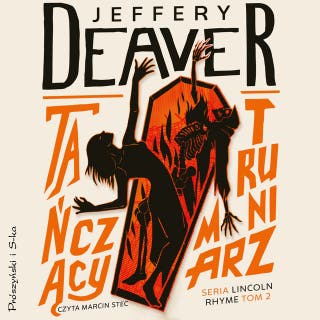 Tańczący Trumniarz – okładka audiobooka, autor Jeffery Deaver