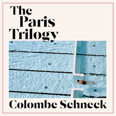 The Paris Trilogy