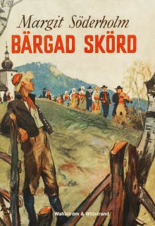 Bärgad skörd – omslag till ljudboken av Margit Söderholm