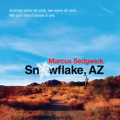 Snowflake, AZ – omslag til lydbogen af Marcus Sedgwick