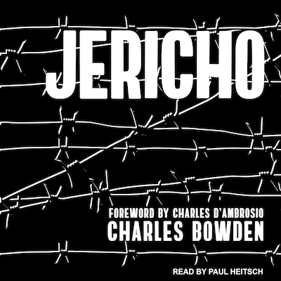 Jericho – omslag til lydbogen af Charles Bowden