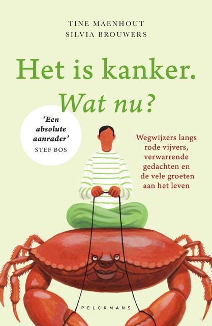 Het is kanker. Wat nu? – omslag van het luisterboek van Silvia Brouwers,Tine Maenhout