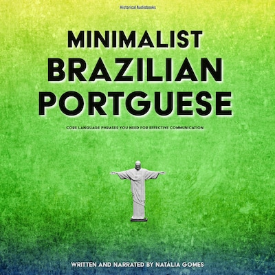 Minimalist Brazilian Portuguese – omslag til lydbogen af Natália Gomes