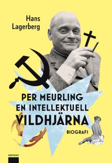 Per Meurling – en intellektuell vildhjärna – omslag till ljudboken av Hans Lagerberg