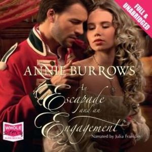 An Escapade and an Engagement – okładka audiobooka, autor Annie Burrows