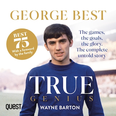 George Best: True Genius – omslag til lydbogen af Wayne Barton