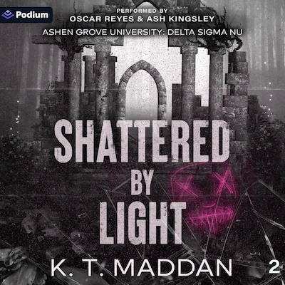 Shattered by Light – omslag til lydbogen af K.T. Maddan