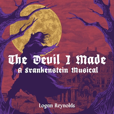 The Devil I Made