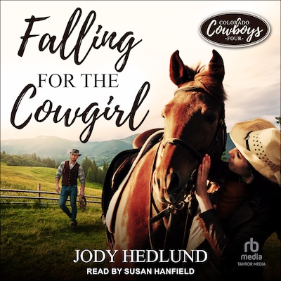 Falling for the Cowgirl – omslag til lydbogen af Jody Hedlund