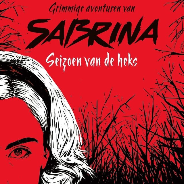 Grimmige avonturen van Sabrina: Seizoen van de heks – omslag van het luisterboek van Sarah Rees Brennan