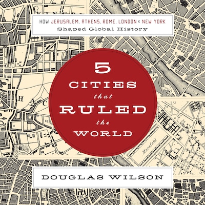 Five Cities that Ruled the World