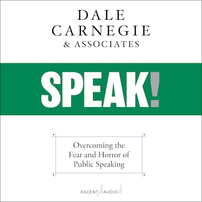 SPEAK! – omslag til lydbogen af Dale Carnegie & Associates