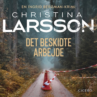 Det beskidte arbejde – omslag til lydbogen af Christina Larsson