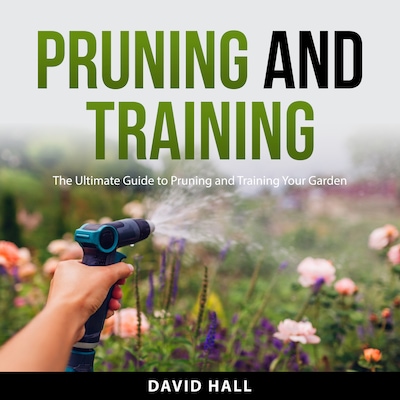 Pruning and Training – omslag til lydbogen af David Hall