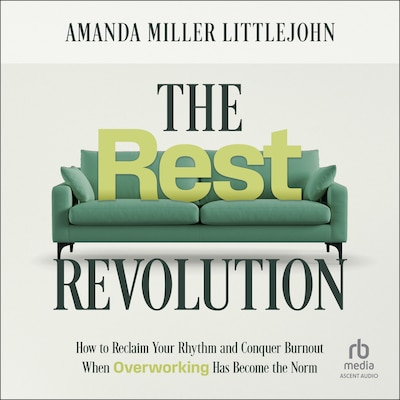 The Rest Revolution – omslag til lydbogen af Amanda M. Littlejohn