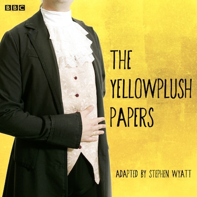 The Yellowplush Papers – omslag til lydbogen af William Makepeace Thackeray