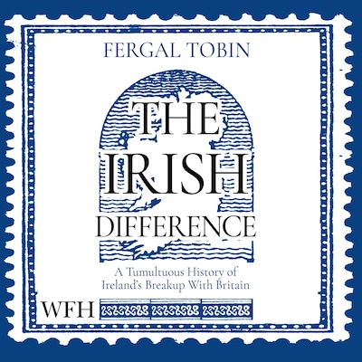 The Irish Difference – omslag til lydbogen af Fergal Tobin