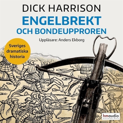 Engelbrekt och bondeupproren