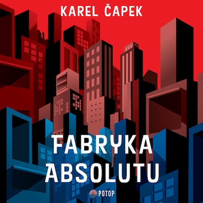 Fabryka Absolutu – okładka audiobooka, autor Karel Čapek