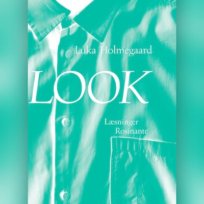 Look – omslag til lydbogen af Luka Holmegaard
