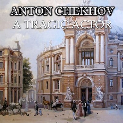 A Tragic Actor