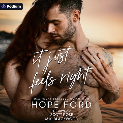 It Just Feels Right – omslag til lydbogen af Hope Ford