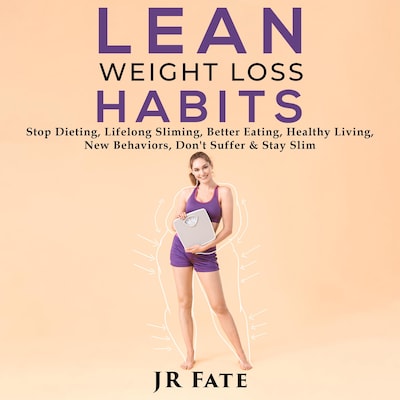 Lean Weight Loss Habits