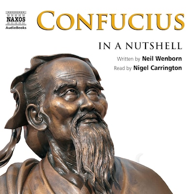 Confucius – In a Nutshell – omslag til lydbogen af Neil Wenborn