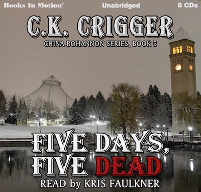 Five Days, Five Dead