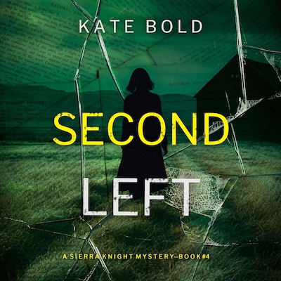 Seconds Left (A Sierra Knight FBI Suspense Thriller—Book Four) – omslag til lydbogen af Kate Bold