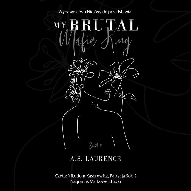 My Brutal Mafia King – okładka audiobooka, autor A S Laurence