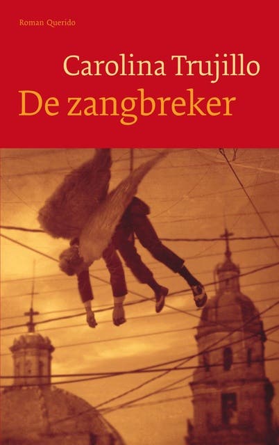 De zangbreker – omslag van het luisterboek van Carolina Trujillo