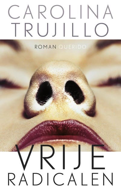 Vrije radicalen – omslag van het luisterboek van Carolina Trujillo