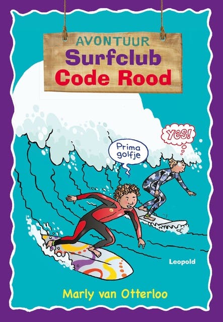 Surfclub code rood: AVONTUUR – omslag van het luisterboek van Marly van Otterloo