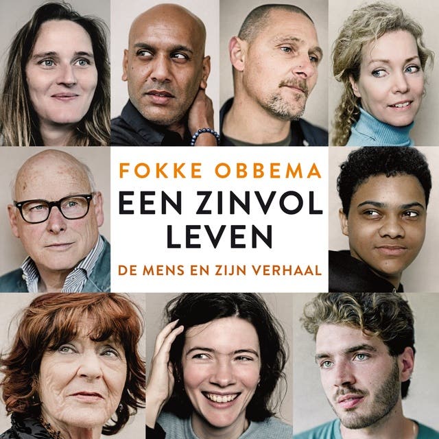 Een zinvol leven: De mens en zijn verhaal – omslag van het luisterboek van Fokke Obbema