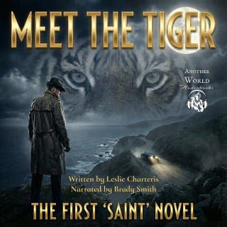 Meet the Tiger: The First 'Saint' Novel