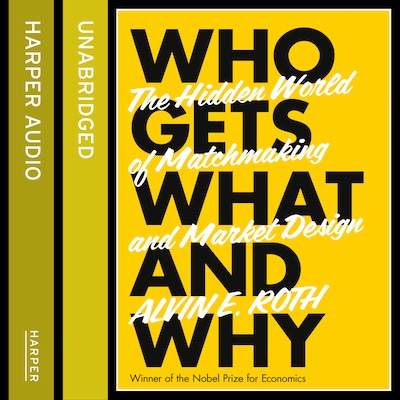 Who Gets What - And Why