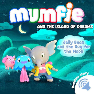 Jelly Bean and the Hug for the Moon