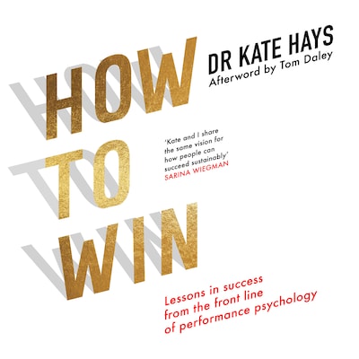 How to Win – omslag til lydbogen af Dr Kate Hays